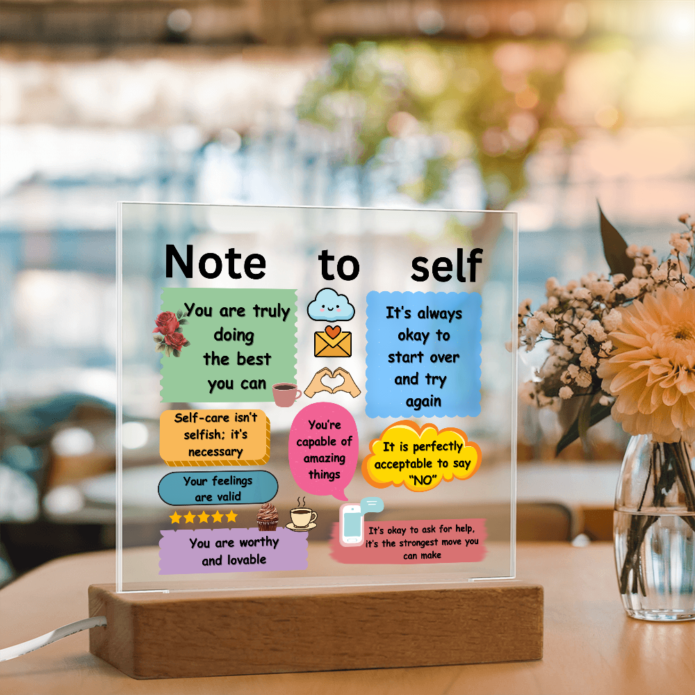 Note to Self Acrylic Plaque | Daily Positive Affirmation Desk Decor | Encouragement Note Gift | Self-Care Reminder Sign | Office School Motivation