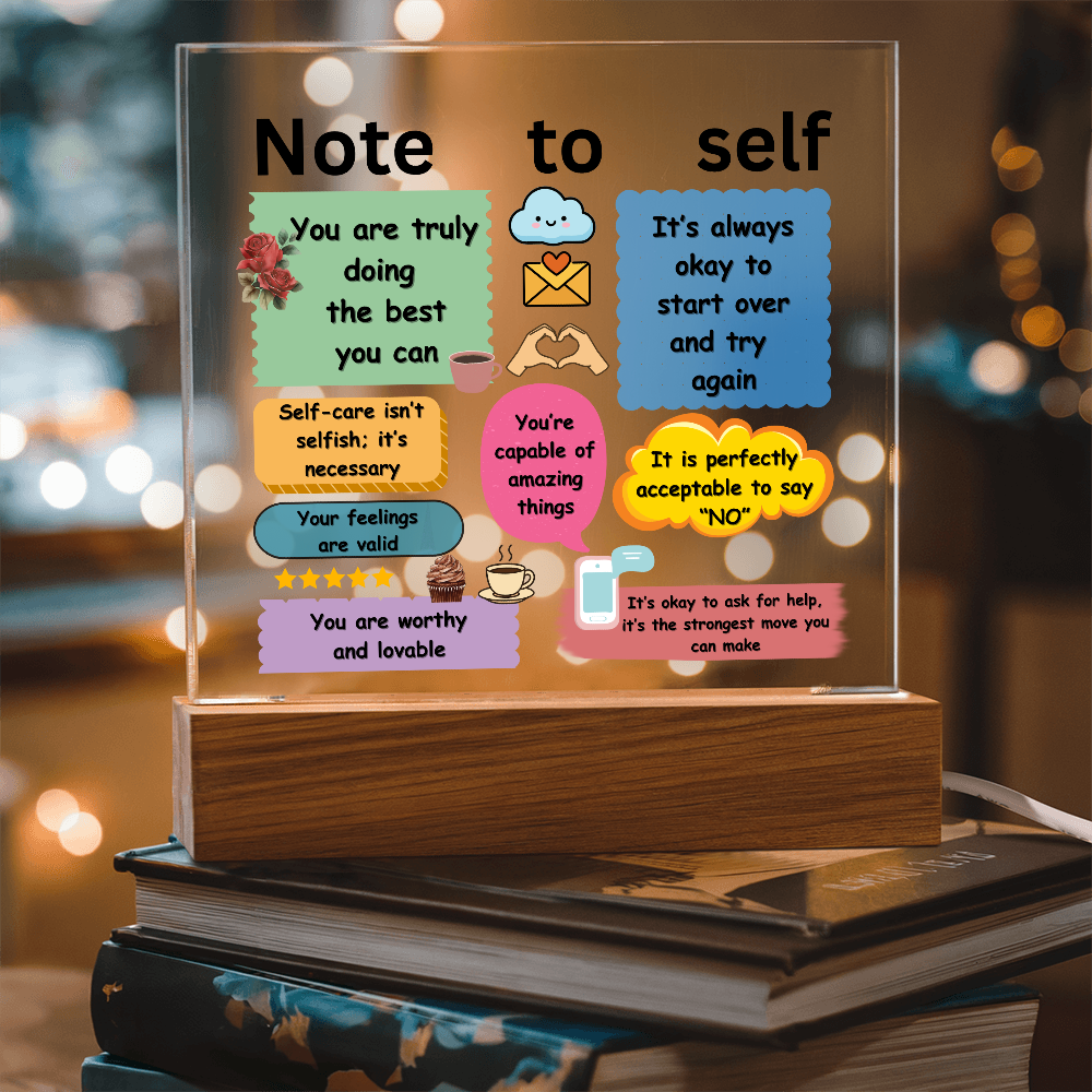 Note to Self Acrylic Plaque | Daily Positive Affirmation Desk Decor | Encouragement Note Gift | Self-Care Reminder Sign | Office School Motivation