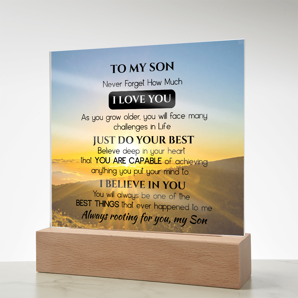 To My Son Acrylic Plaque Gift from Dad, Gift from Mom - Motivational Keepsake for Son's Birthday, Graduation, or Christmas