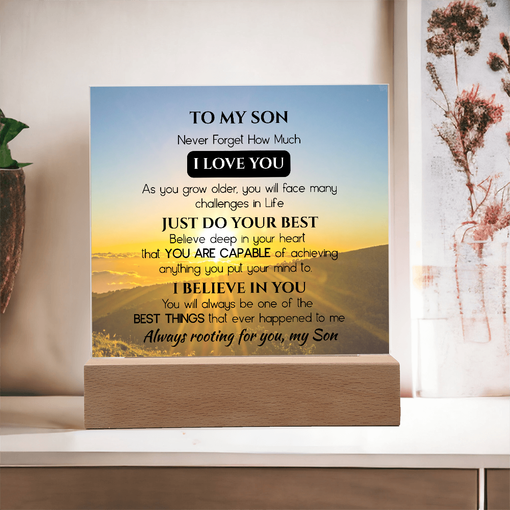 To My Son Acrylic Plaque Gift from Dad, Gift from Mom - Motivational Keepsake for Son's Birthday, Graduation, or Christmas