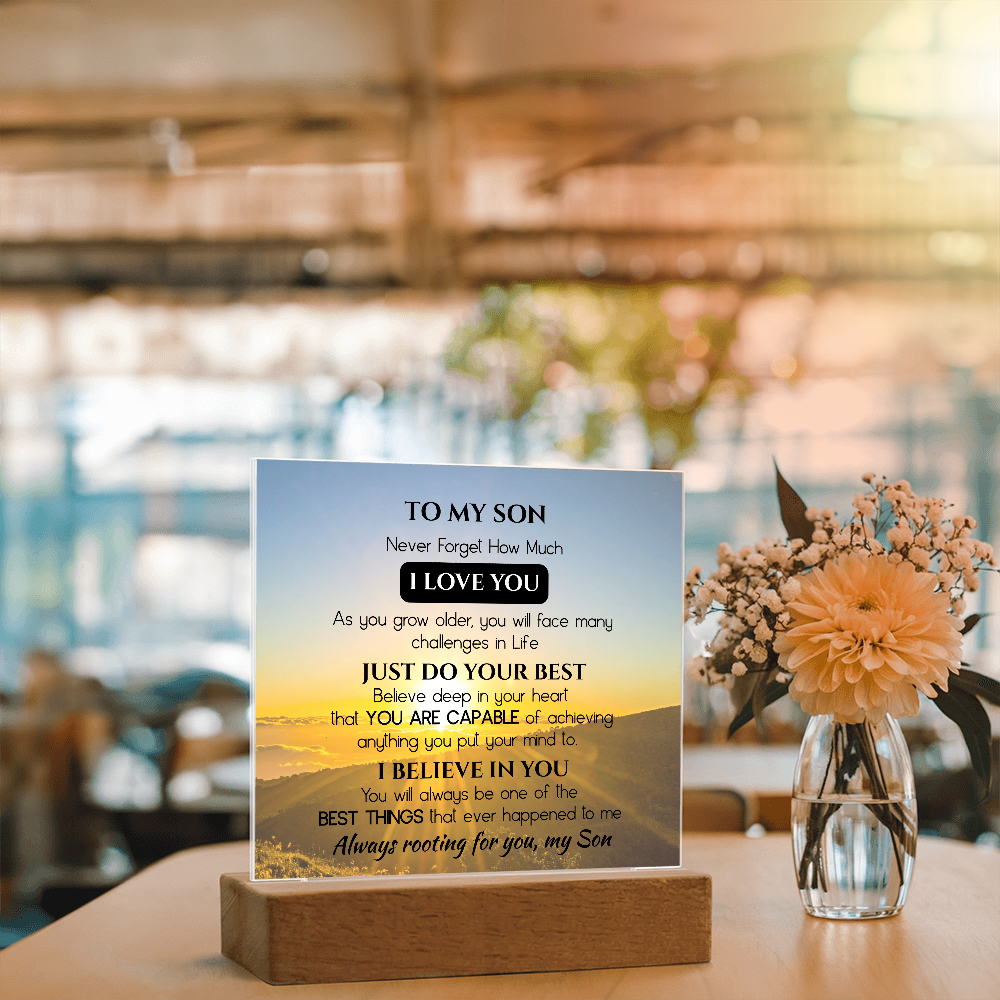 To My Son Acrylic Plaque Gift from Dad, Gift from Mom - Motivational Keepsake for Son's Birthday, Graduation, or Christmas